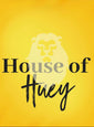 House of Huey